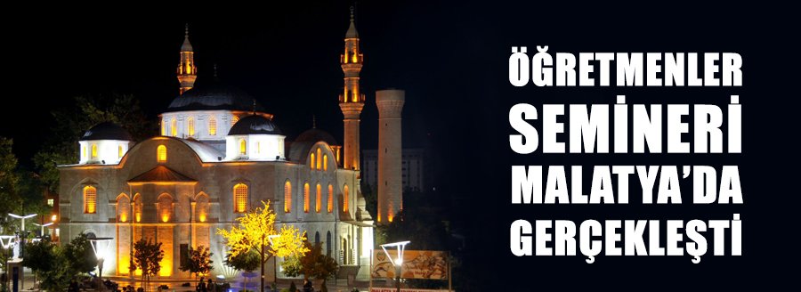 ÖĞRETMENLER SEMİNERİ GERÇEKLEŞTİ